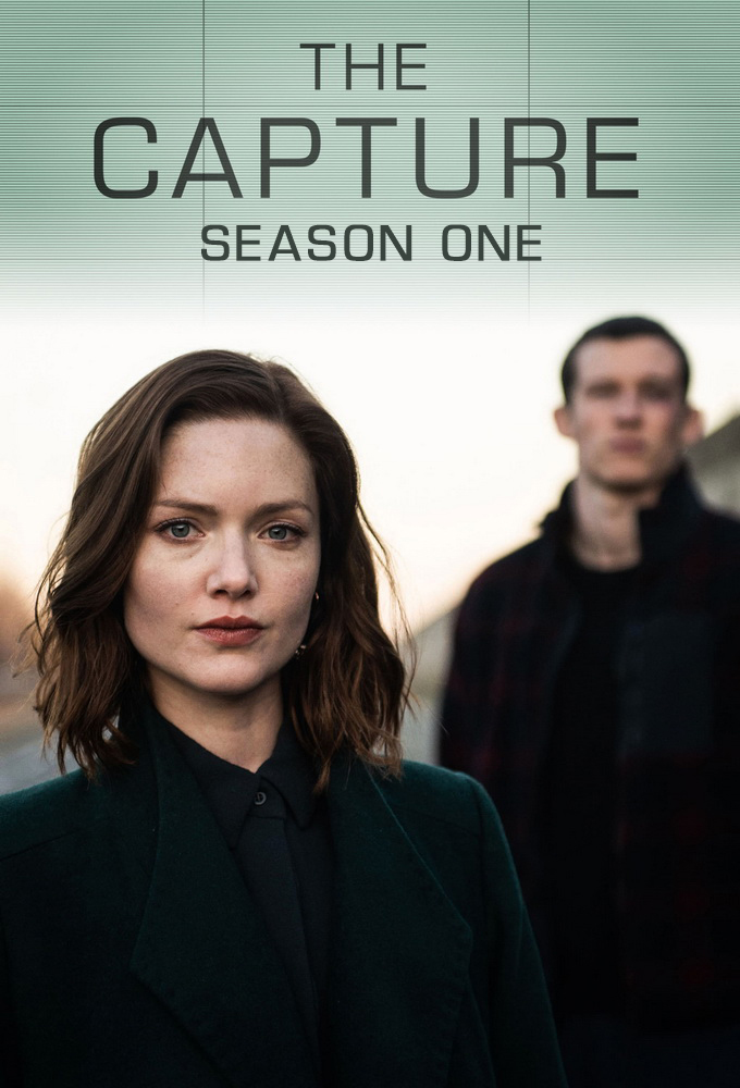 The Capture - Season 1 [141192] (A1774197494) [[Shows 2.0]] --Plex--